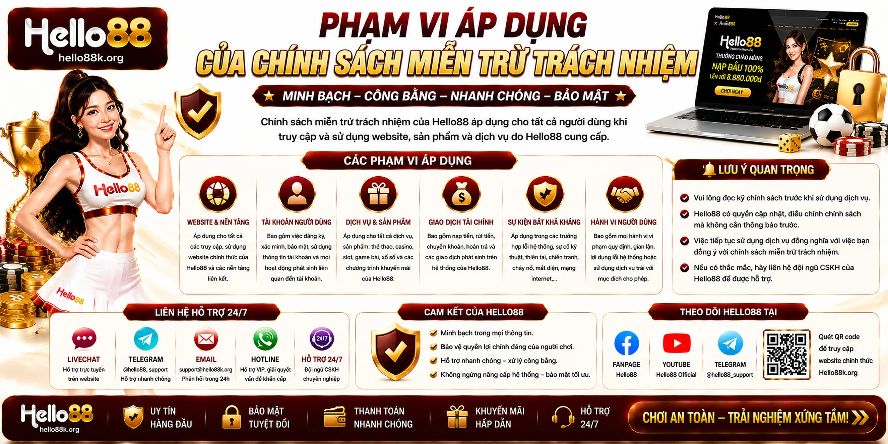 Phạm vi áp dụng của chính sách miễn trừ trách nhiệm